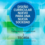 Diseño Curricular Nuevo para una Nueva Sociedad